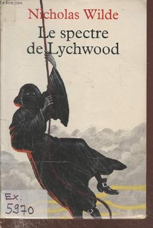Seller image for Le spectre de Lychwood (Livre de Poche n480) for sale by Le-Livre