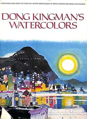 Seller image for Dong Kingman's Watercolours for sale by M Godding Books Ltd