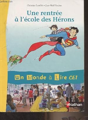 Seller image for Une rentre  l'cole des Hrons - Un monde  lire CE1 for sale by Le-Livre