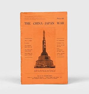 Bild des Verkufers fr The China-Japan War. An unofficial point of view. Written for the un-biassed layman. zum Verkauf von Peter Harrington.  ABA/ ILAB.