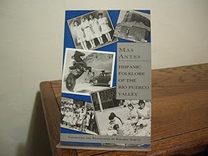 Imagen del vendedor de Mas Antes: Hispanic Folklore of the Rio Puerco Valley a la venta por Bungalow Books, ABAA