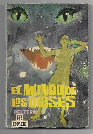 Mundo de los Dioses, El. Col. Best-Sellers del Espacio nº 5 Toray 1962