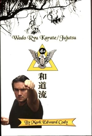 Seller image for Wado Ryu Karate/Jujutsu for sale by Turgid Tomes