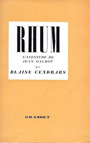 Seller image for Rhum : l'aventure de Jean Galmot for sale by Pendleburys - the bookshop in the hills