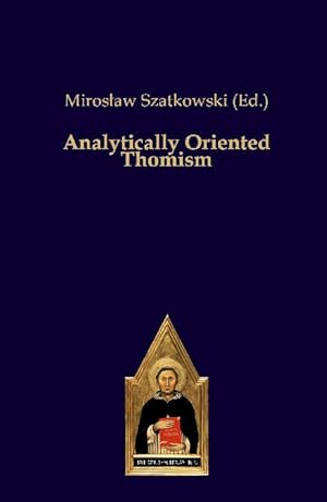 Seller image for Analytically Oriented Thomism for sale by moluna