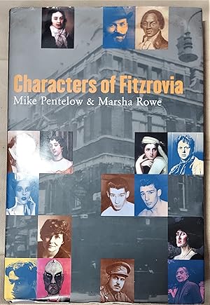 Seller image for Characters of Fitzrovia (A Felix Dennis book). ***FIRST **** for sale by Coach Books