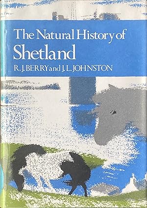 Imagen del vendedor de The natural history of Shetland a la venta por Acanthophyllum Books