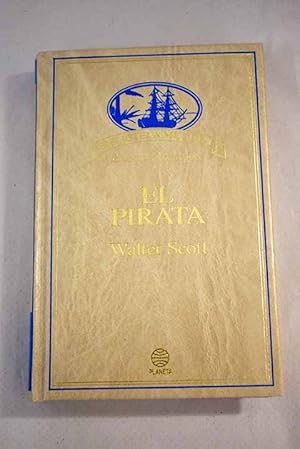 Imagen del vendedor de El pirata a la venta por Alcan Libros