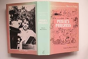 Seller image for Peake's progress: selected writing and drawings of Mervyn Peake for sale by Aucott & Thomas