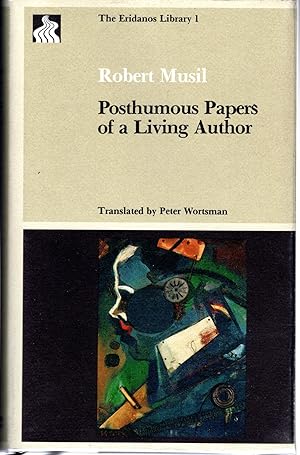 Image du vendeur pour Posthumous Papers of a Living Author (Eridanos Library #1) mis en vente par Dorley House Books, Inc.