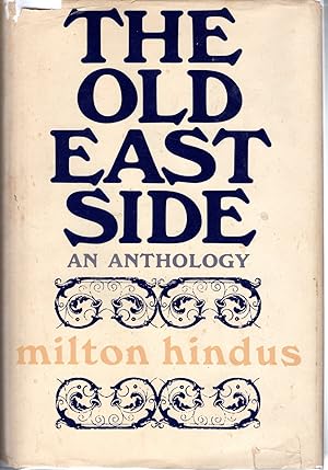 Seller image for The Old East Side: An Anthology for sale by Dorley House Books, Inc.