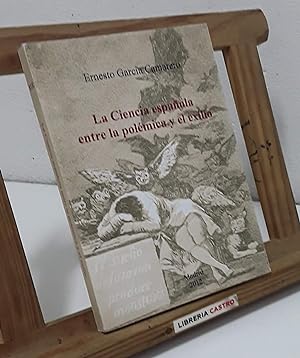 Imagen del vendedor de La Ciencia espaola entre la polmica y el exilio a la venta por Librera Castro