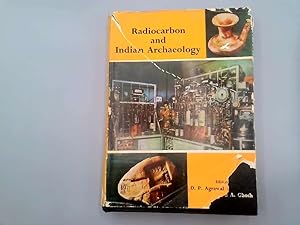 Seller image for Radiocarbon in Indian Archaeology: Papers of a Symposium, Bombay, March, 1972 for sale by Goldstone Rare Books