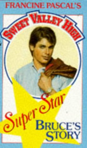 Seller image for Bruce's Story (Sweet Valley High, Super Star) for sale by Reliant Bookstore