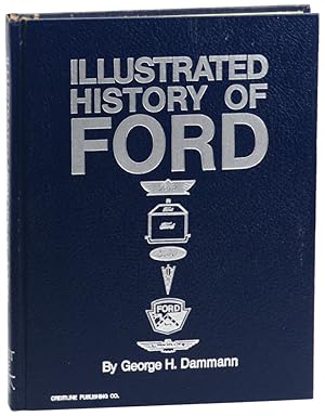 Bild des Verkufers fr Illustrated History of Ford, 1903-1970 zum Verkauf von Kenneth Mallory Bookseller ABAA