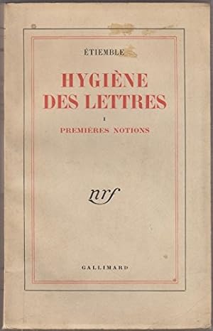 Seller image for Hygine des lettres I/ Premires notions for sale by Ammareal