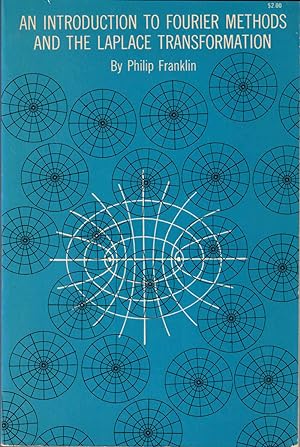 Bild des Verkufers fr An Introduction To Fourier Methods And The Laplace Transformation zum Verkauf von Kenneth Mallory Bookseller ABAA