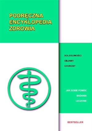 Bild des Verkufers fr Podreczna encyklopedia zdrowia zum Verkauf von WeBuyBooks