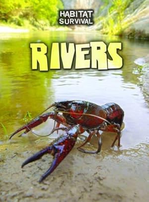 Bild des Verkufers fr Rivers (Habitat Survival) zum Verkauf von WeBuyBooks