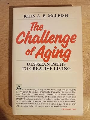 The Challenge of Aging, Ulyssean Paths to Creative Living