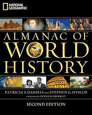 Imagen del vendedor de National Geographic Almanac of World History a la venta por WeBuyBooks