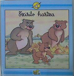 Seller image for Txirilo Hartza (Txirleta Sorta) for sale by Almacen de los Libros Olvidados