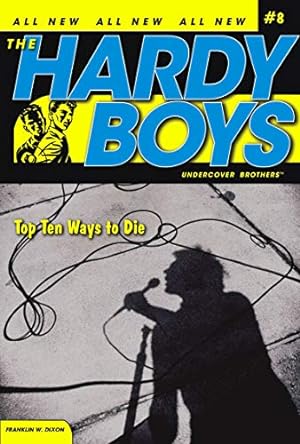 Seller image for Top Ten Ways to Die (Hardy Boys: All New Undercover Brothers #8) for sale by Reliant Bookstore