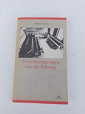 Bild des Verkufers fr Gerichtsreportagen aus der Schweiz zum Verkauf von Homeless Books
