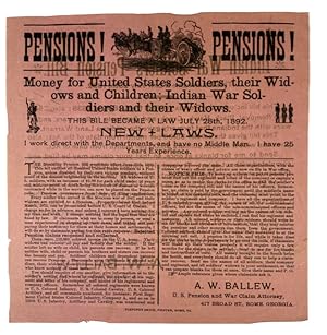 Pensions! Pensions! Money for United States Soldiers their Widows and Children; Indian War Soldie...