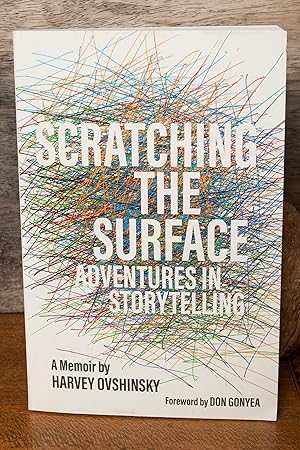 Imagen del vendedor de Scratching the Surface: Adventures in Storytelling (Painted Turtle) a la venta por Snowden's Books