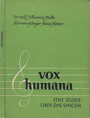 Imagen del vendedor de vox humana - Eine Studie ber das Singen. a la venta por Antiquariat Carl Wegner