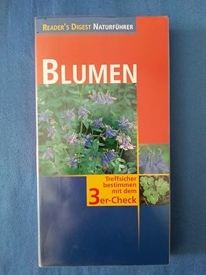 Blumen. Dankwart Seidel / Reader's Digest Naturführer.