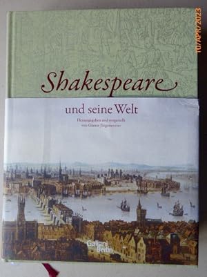 Image du vendeur pour Shakespeare und seine Welt. Herausgegeben und vorgestellt von Gnter Jrgensmeier. mis en vente par Krull GmbH