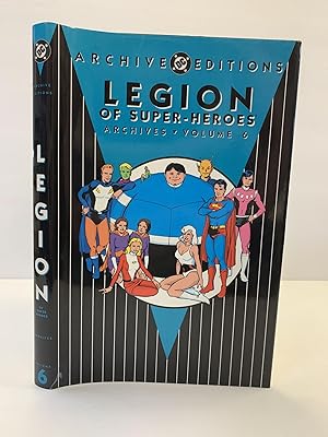 Bild des Verkufers fr LEGION OF SUPER-HEROES ARCHIVES VOLUME 6 zum Verkauf von Second Story Books, ABAA