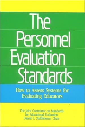 Imagen del vendedor de The Personnel Evaluation Standards: How to Assess Systems for Evaluating Educators a la venta por WeBuyBooks
