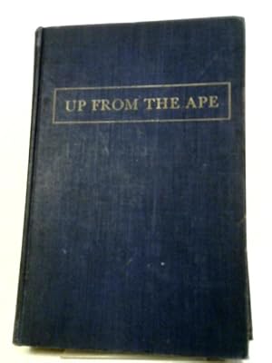 Imagen del vendedor de Up From The Ape a la venta por World of Rare Books