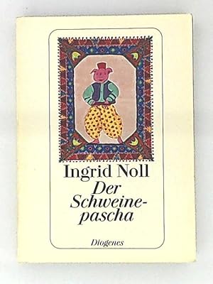 Bild des Verkufers fr Der Schweinepascha: in 15 Bildern (detebe) zum Verkauf von Leserstrahl  (Preise inkl. MwSt.)