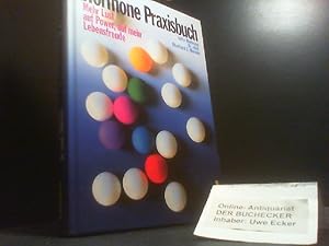 Seller image for Das Hormone-Praxisbuch : mehr Lust auf Power, auf mehr Lebensfreude. Jutta Wellmann ; Eberhard Wormer for sale by Der Buchecker