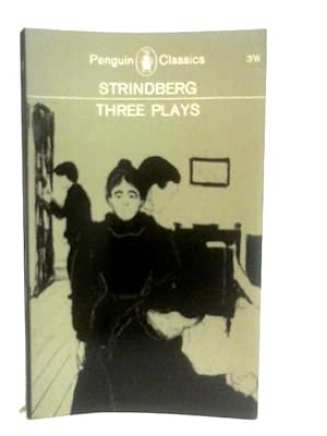 Image du vendeur pour Three plays: The Father, Miss Julia, Easter mis en vente par World of Rare Books
