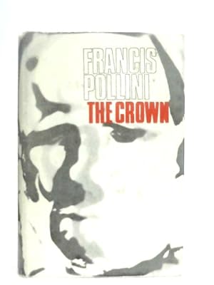 Imagen del vendedor de The Crown a la venta por World of Rare Books