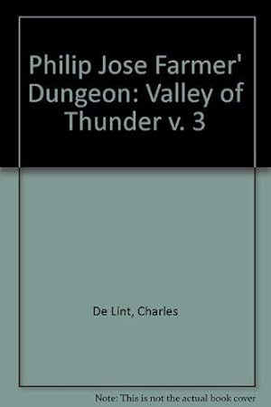 Seller image for Valley of Thunder (v. 3) (Dungeon S.) for sale by WeBuyBooks