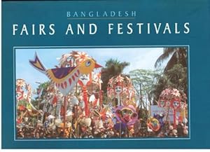 Imagen del vendedor de Bangladesh Fairs And Festivals a la venta por WeBuyBooks