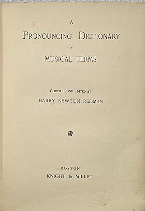 Seller image for A Pronouncing Dictionary of Musical Terms for sale by Before Your Quiet Eyes