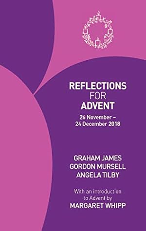 Seller image for Reflections for Advent 2018: 26 November - 24 December 2018 for sale by WeBuyBooks