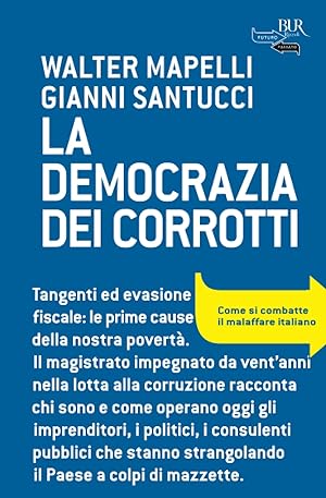 Seller image for La democrazia dei corrotti for sale by librisaggi