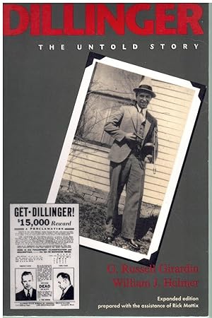Seller image for DILLINGER The Untold Story Expanded Edition for sale by Books on the Boulevard