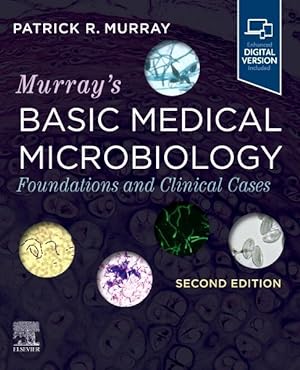 Image du vendeur pour Murray's Basic Medical Microbiology : Foundations and Clinical Cases mis en vente par GreatBookPricesUK