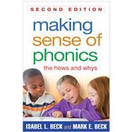 Seller image for Making Sense of Phonics, Second Edition The Hows and Whys for sale by eCampus