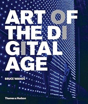 Seller image for Art of the Digital Age for sale by WeBuyBooks