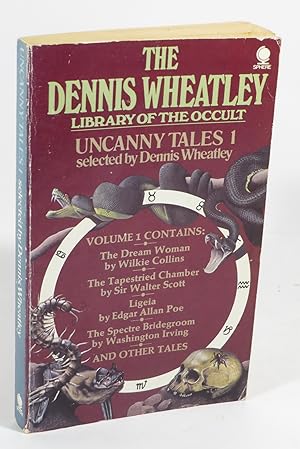Seller image for Uncanny Tales 1 [The Dennis Wheatley Library of the Occult, Volume 9] for sale by Renaissance Books, ANZAAB / ILAB